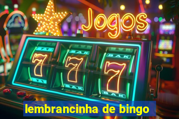 lembrancinha de bingo